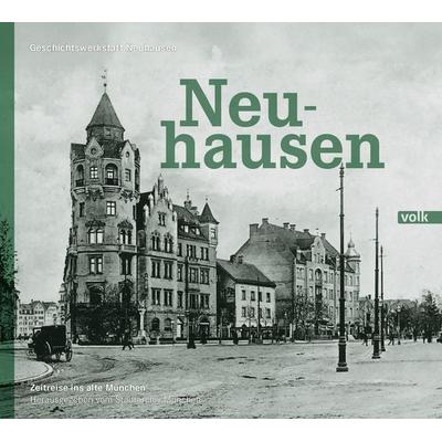 Neuhausen, Gebundene Ausgabe von Geschichtswerkstatt Neuhausen, Volk Verlag, 978-3-86222-508-8
