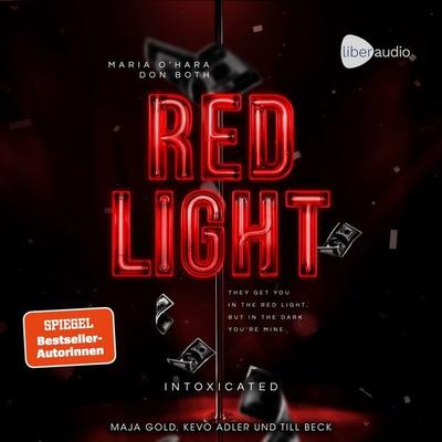 Red Light - Intoxicated - Don Both,Maria O'Hara; Audio, 4069829356015