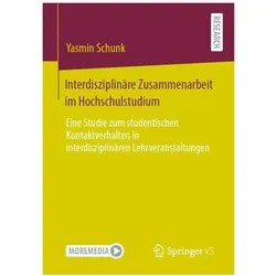 Interdisziplinäre Zusammenarbeit im Hochschulstudium, Fachbücher von Yasmin Schunk