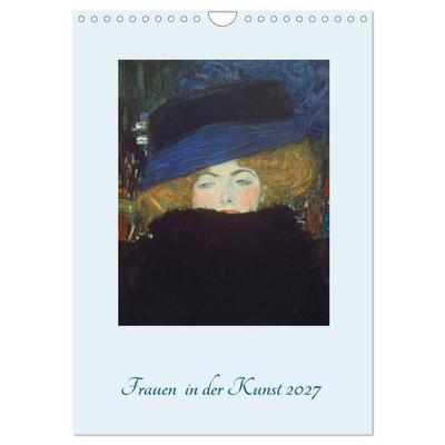 Frauen in der Kunst 2027 (Wandkalender 2027 DIN A4 hoch), CALVENDO Monatskalender