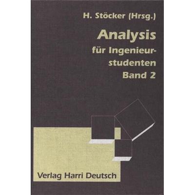 Analysis für Ingenieurstudenten, Gebundene Ausgabe von Siegfried Fuchs,Jens Konopka,Manfred Schneider, Europa-Lehrmittel, 978-3-8171-1340-8