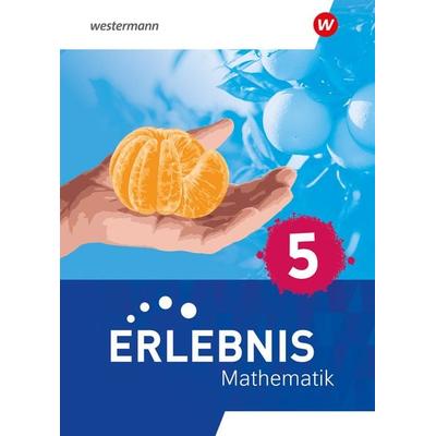 Erlebnis Mathematik 5. Schulbuch. Für Berlin, Brandenburg, Hessen, Saarland, Sachsen-Anhalt, Sonstige von , Westermann Schulbuchverlag