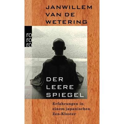 Der leere Spiegel, Taschenbuch von Janwillem van de Wetering, Rowohlt Taschenbuch, 978-3-499-14708-1
