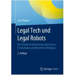 Legal Tech und Legal Robots, Fachbücher von Jens Wagner