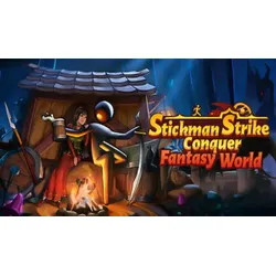 Stickman Strikes: Conquer Fantasy World