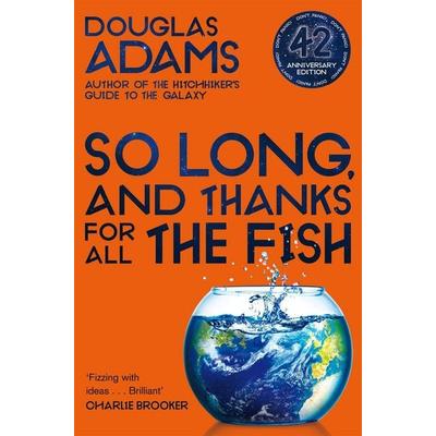 So Long, and Thanks for All the Fish, Taschenbuch von Douglas Adams, Pan Macmillan, 978-1-5290-3455-4
