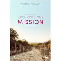 Urchristliche Mission, Fachbücher von Eckhard J. Schnabel
