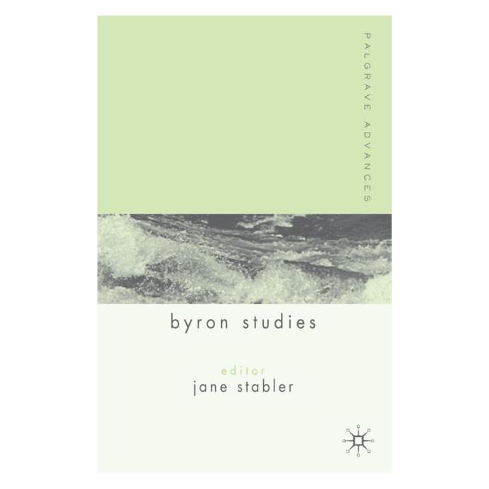 Palgrave Macmillan Uk Palgrave Advances in Byron Studies (Englisch, 2007) (63350824)