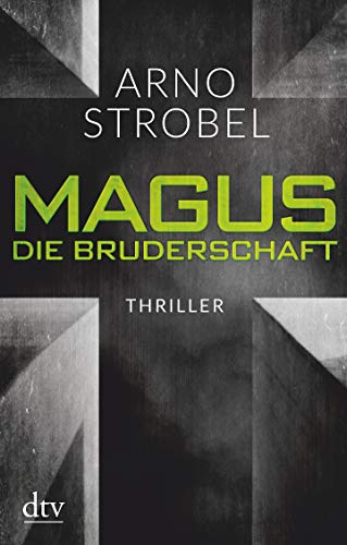 Arno Strobel - Magus. Die Bruderschaft: Thriller - Preis vom 13.10.2026 11:25:28 h