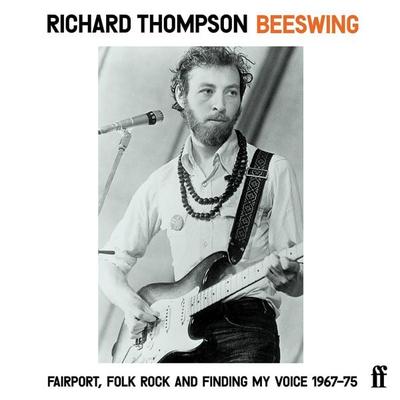 Beeswing - Richard Thompson, Audio, 9780571370122