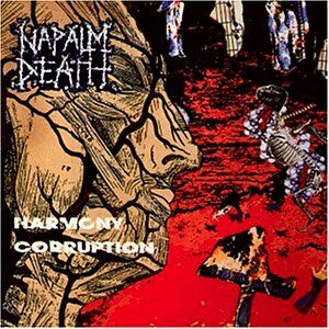 Napalm Death - Harmony Corruption - Preis vom 09.10.2026 07:28:09 h