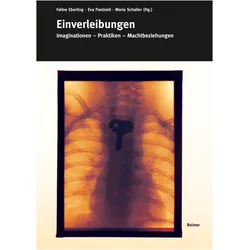 Einverleibungen, Fachbücher von Anselm Schubert, Michael Ganner, Ole Wittmann, Jan Hassink, Wolfgang Pirsig, Lena Bader, Sabine Wöhlke, Mona Körte, Henrik Essler, Carina Kühne-Wespi
