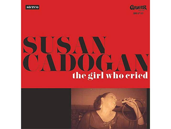 Susan Cadogan - The Girl Who Cried