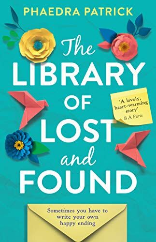 Phaedra Patrick - The Library of Lost and Found - Preis vom 11.10.2026 15:43:13 h