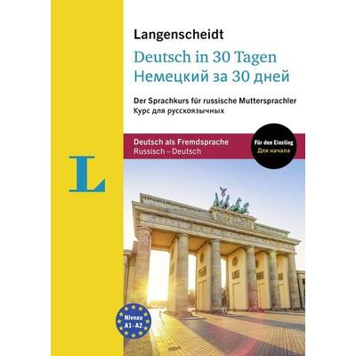 Langenscheidt in 30 Tagen Deutsch - Nemetskij za 30 dnej, Taschenbuch von , Langenscheidt bei PONS Langenscheidt GmbH, 978-3-12-563572-2