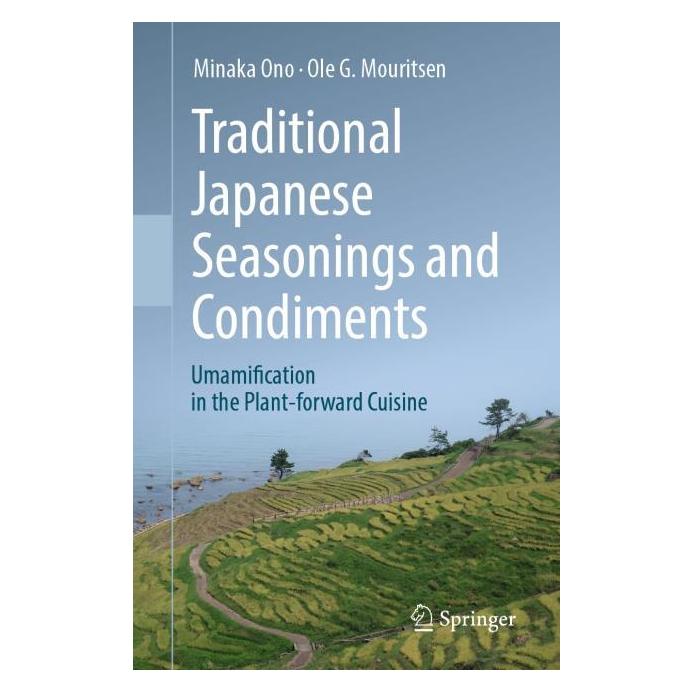 Springer Traditional Japanese Seasonings and Condiments (Englisch, Softcover, Minaka Ono, Ole G. Mouritsen) (58159756)
