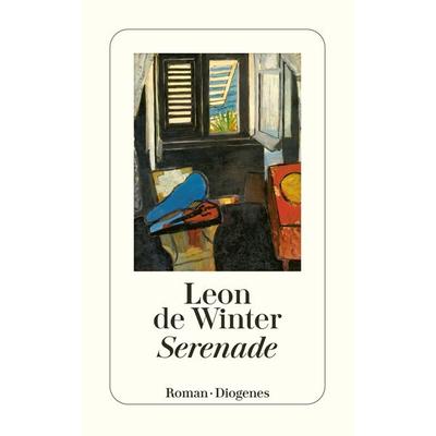 Serenade, Taschenbuch von Leon de Winter, Diogenes Verlag AG, 978-3-257-22972-1