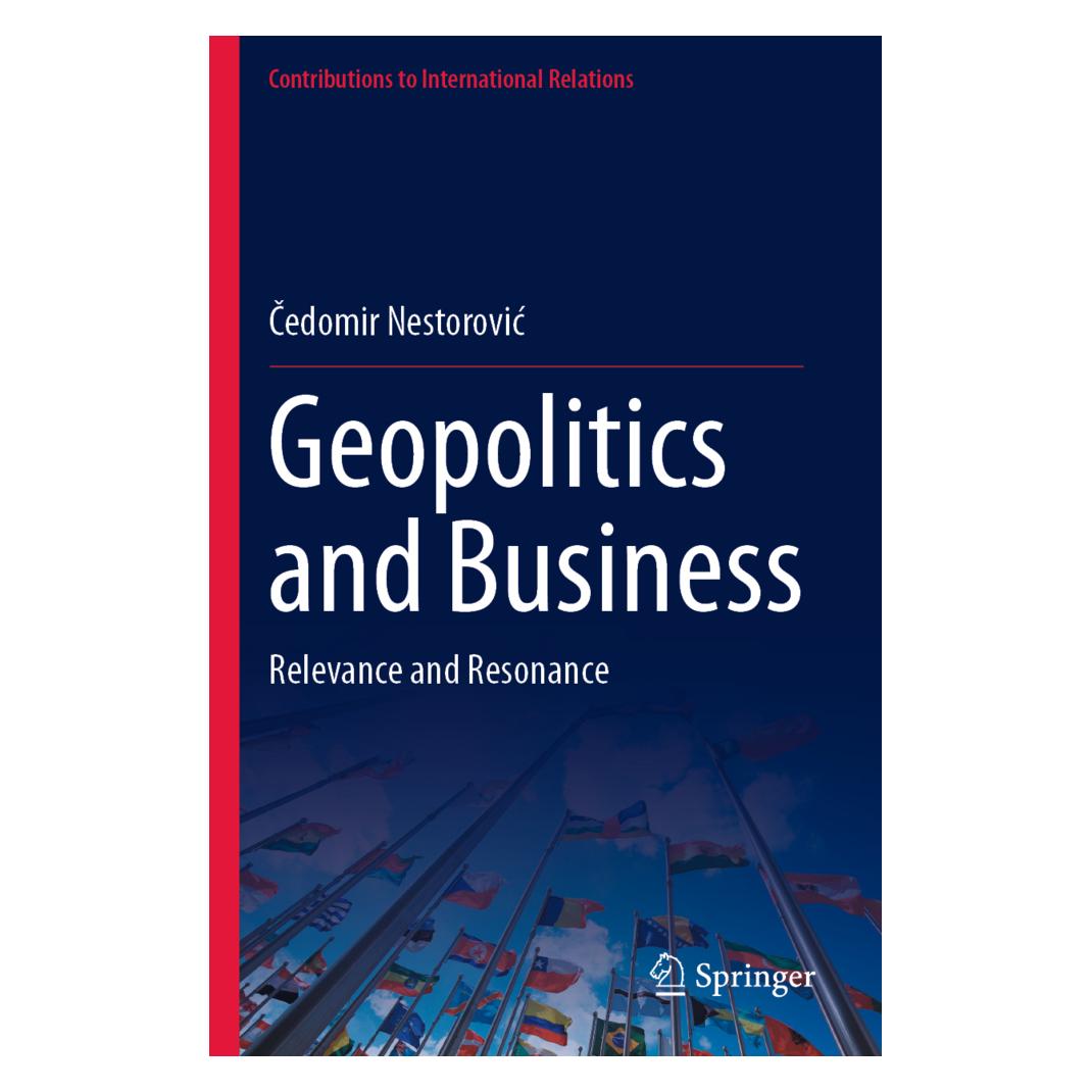 Springer Geopolitics and Business (Englisch, Softcover, Čedomir Nestorović) (57175433)