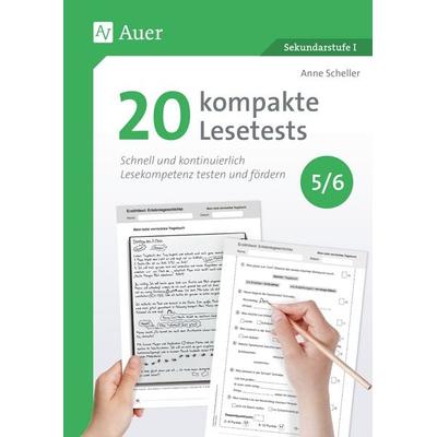 20 kompakte Lesetests für Klasse 5-6, Geheftet von Anne Scheller, Auer Verlag in der AAP Lehrerwelt GmbH, 978-3-403-09284-1