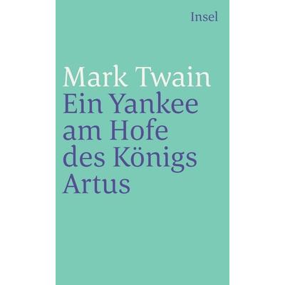 Mark Twains Abenteuer in fünf Bänden, Taschenbuch von Mark Twain, Insel Verlag, 978-3-458-33593-1