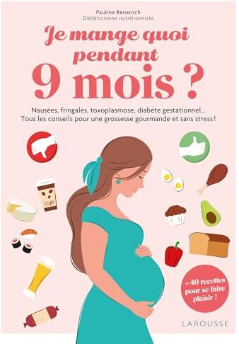 Pauline Benaroch - Je mange quoi pendant 9 mois ? : nausées, fringales, toxoplasmose, diabète gestationnel... tous les conseils pour une grossesse gourmande et sans stress ! : + 40 recettes pour se faire plaisir ! - Preis vom 09.10.2026 07:28:09 h