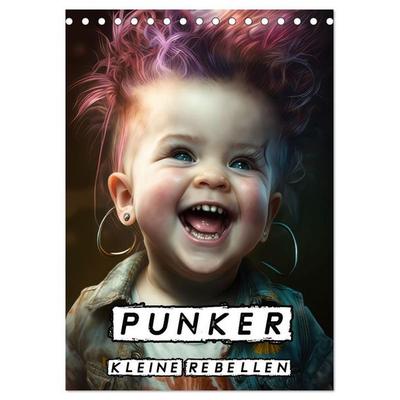 Punker Kleine Rebellen (Tischkalender 2027 DIN A5 hoch), CALVENDO Monatskalender