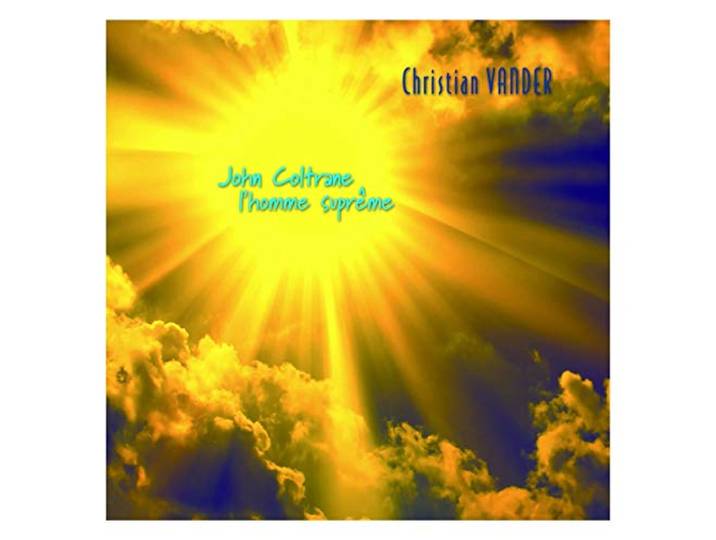 Christian Vander - John Coltrane