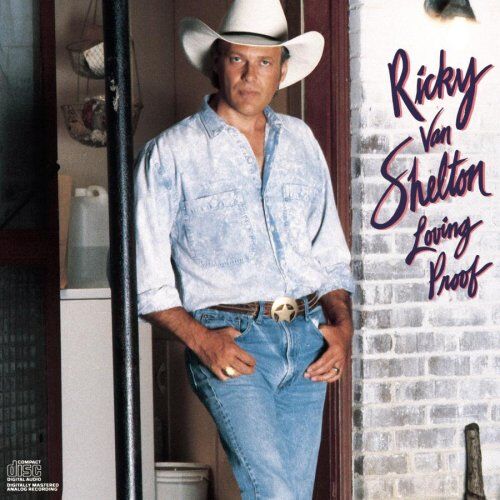 Ricky Van Shelton - Loving Proof - Preis vom 13.10.2026 19:28:25 h