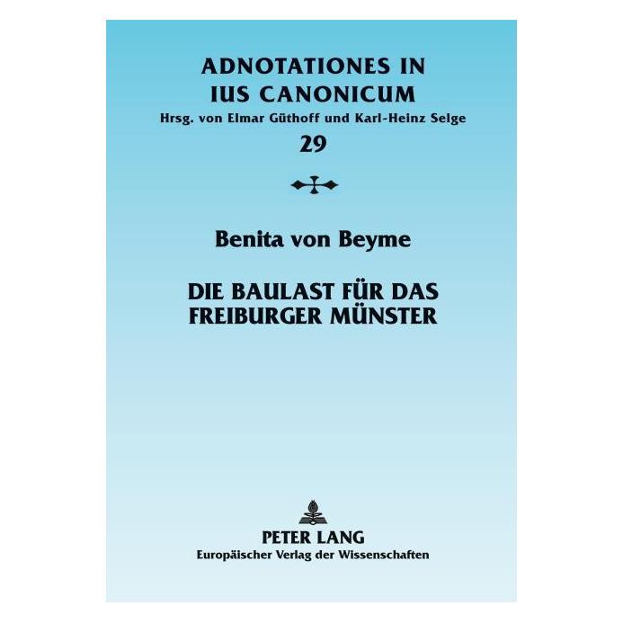 Umbreit von Beyme:Die Baulast für das Freiburge (Deutsch, Benita von Beyme) (64884960)