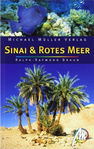 Ralph-Raymond Braun - Sinai & Rotes Meer: Reisehandbuch mit vielen praktischen Tipps - Preis vom 18.10.2026 15:28:09 h