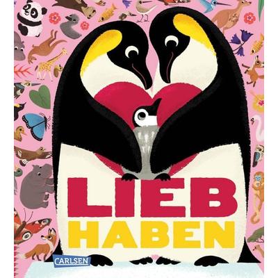 Liebhaben, Gebundene Ausgabe von Christopher Franceschelli, Carlsen, 978-3-551-17247-1