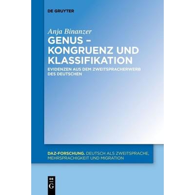 Genus – Kongruenz und Klassifikation, Taschenbuch von Anja Binanzer, De Gruyter Oldenbourg, 978-3-11-065318-2
