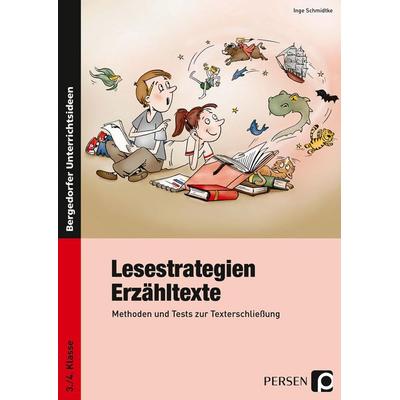 Lesestrategien: Erzähltexte, Taschenbuch von Inge Schmidtke, Persen Verlag in der AAP Lehrerwelt GmbH, 978-3-8344-3308-4