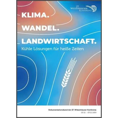 KLIMA. WANDEL. LANDWIRTSCHAFT., Taschenbuch von , Kassel University Press, 978-3-7376-0826-8
