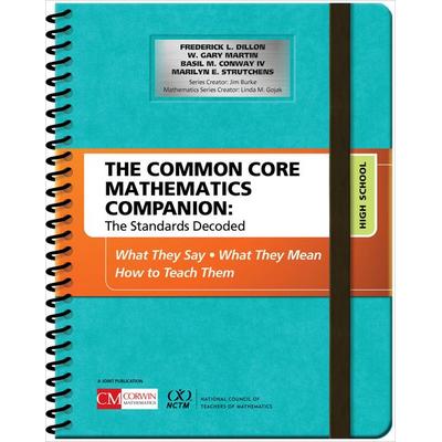 Dillon, F: Common Core Mathematics Companion: The Standards, Taschenbuch von Frederick L. Dillon,W. Gary Martin,Basil M. Conway,Marilyn E. Strutchens,