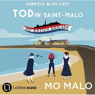 Tod in Saint-Malo - Die Breizh Brigade, Teil 1 - Mo Malo, Audio, 9783754012451