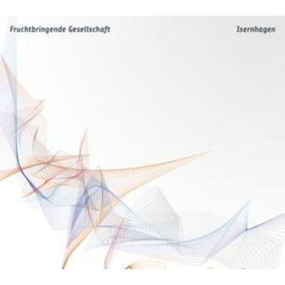 Fruchtbringende Gesellschaft: Isernhagen - Fruchtbringende Gesellschaft, CD