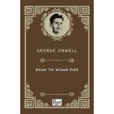 The Road to Wigan Pier, Taschenbuch von George Orwell, Salamis Cocuk