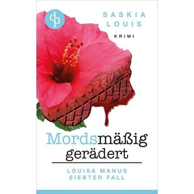 Mordsmäßig gerädert, Taschenbuch von Saskia Louis, GRIN, 978-3-96817-853-0