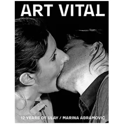ART VITAL, 12 Years of Ulay / Marina Abramović, Fachbücher von Marina Abramović, Frank Uwe Laysiepen, Alenka Gregorič