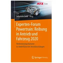 Experten-Forum Powertrain: Reibung in Antrieb und Fahrzeug 2020, Fachbücher von Johannes Liebl
