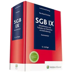 SGB IX Kommentar, Fachbücher von Bernhard Knittel, Torsten Schaumberg, Yasemin Körtek, Jens Schubert, Beatrix Tischler, Joachim Wurtmann