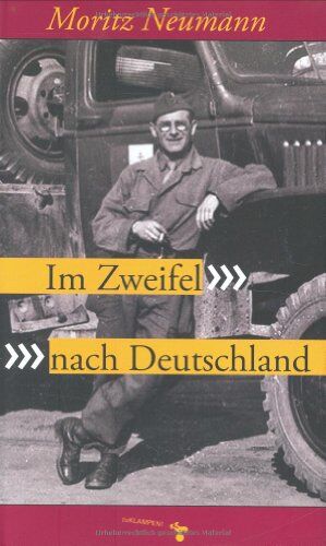 Moritz Neumann - Im Zweifel nach Deutschland. Geschichte einer Flucht und Rückkehr - Preis vom 01.10.2026 17:08:56 h