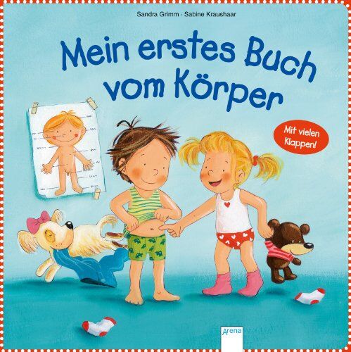 Sandra Grimm - Mein erstes Buch vom Körper - Preis vom 12.10.2026 11:37:12 h