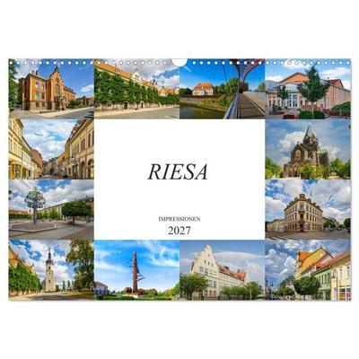 Riesa Impressionen (Wandkalender 2027 DIN A3 quer), CALVENDO Monatskalender