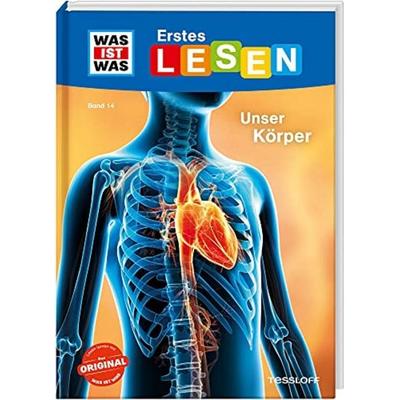 WAS IST WAS Erstes Lesen Band 14. Unser Körper, Gebundene Ausgabe von Christina Braun, Tessloff Verlag Ragnar Tessloff GmbH & Co. KG,
