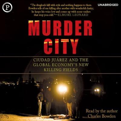Murder City - Charles Bowden, Audio, 9781607474852