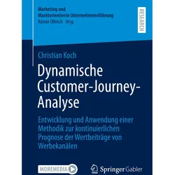 Dynamische Customer-Journey-Analyse, Fachbücher von Christian Koch