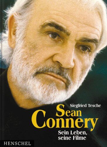Siegfried Tesche - Sean Connery. Sein Leben, seine Filme - Preis vom 30.09.2026 09:01:18 h