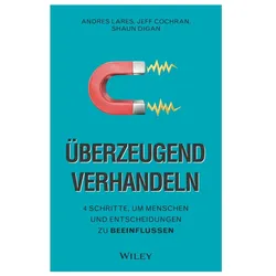 Überzeugend verhandeln, Fachbücher von Ursula Bischoff